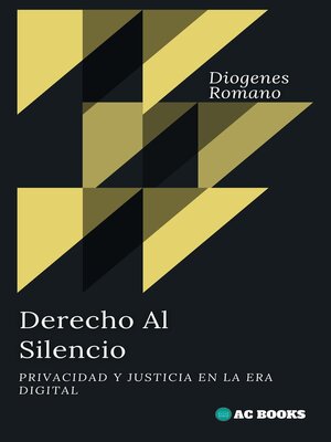 cover image of Derecho Al Silencio